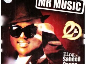 Saheed Osupa — Mr Music Womu Womu