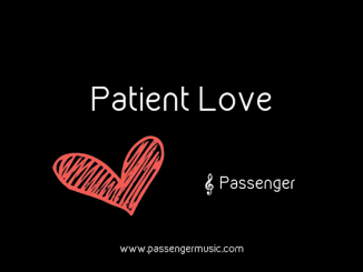 Passenger — Patient Love