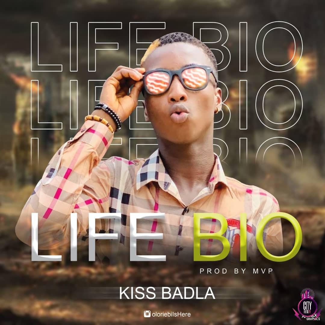 Kiss Badla — Life Bio