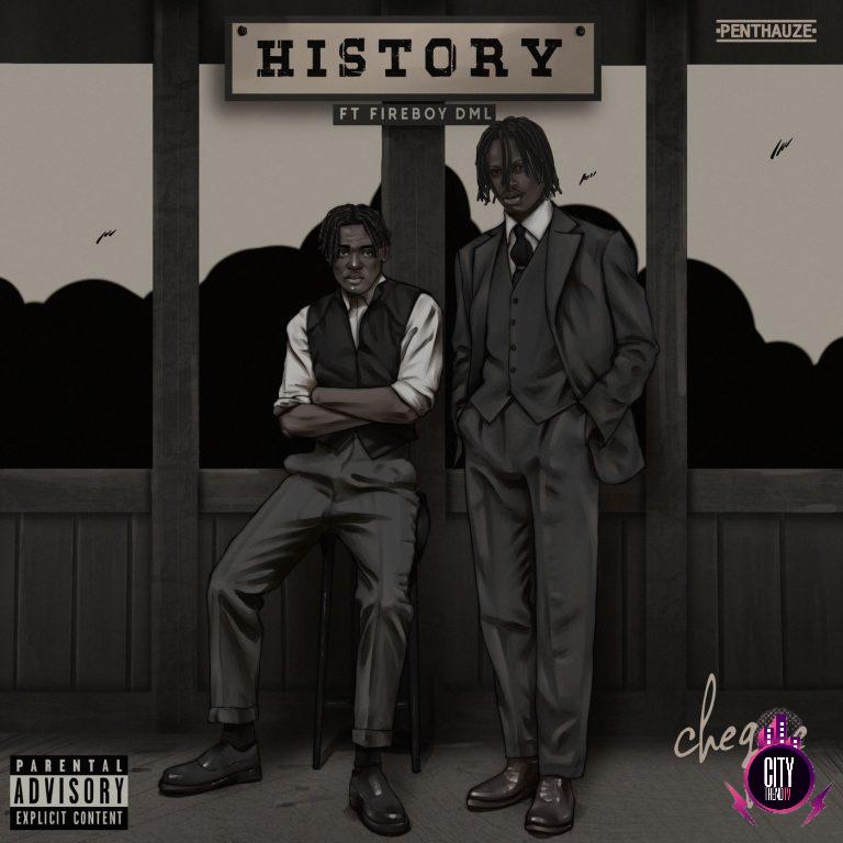 Cheque ft. Fireboy DML – History