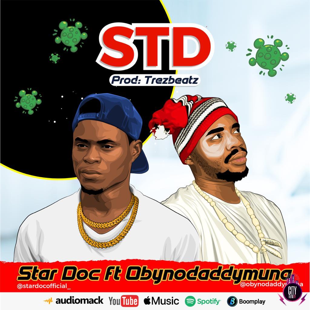 Star Doc ft. Obynodaddymuna – STD
