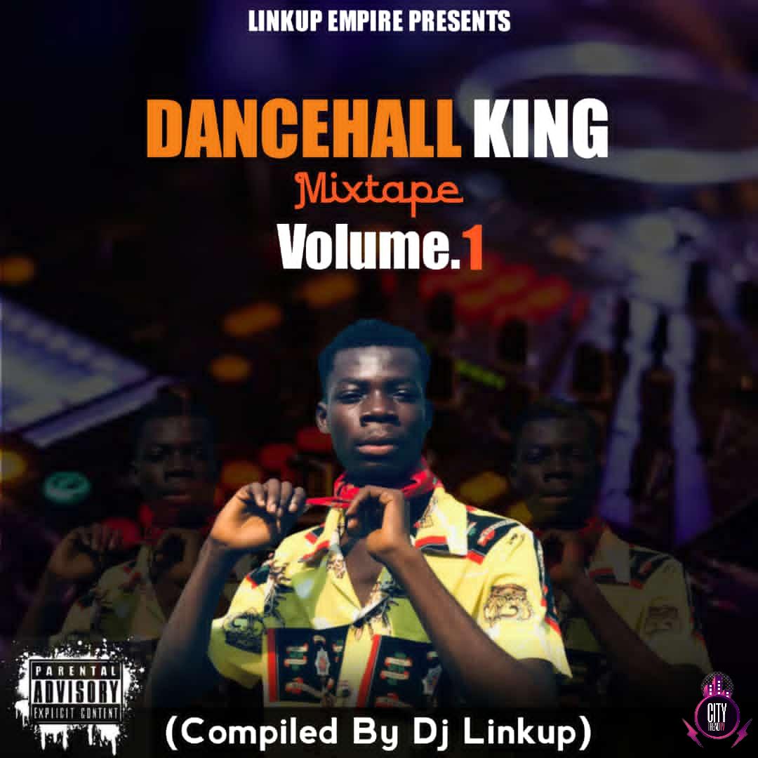 DJ Linkup – Dancehall King Mix. Volume 1