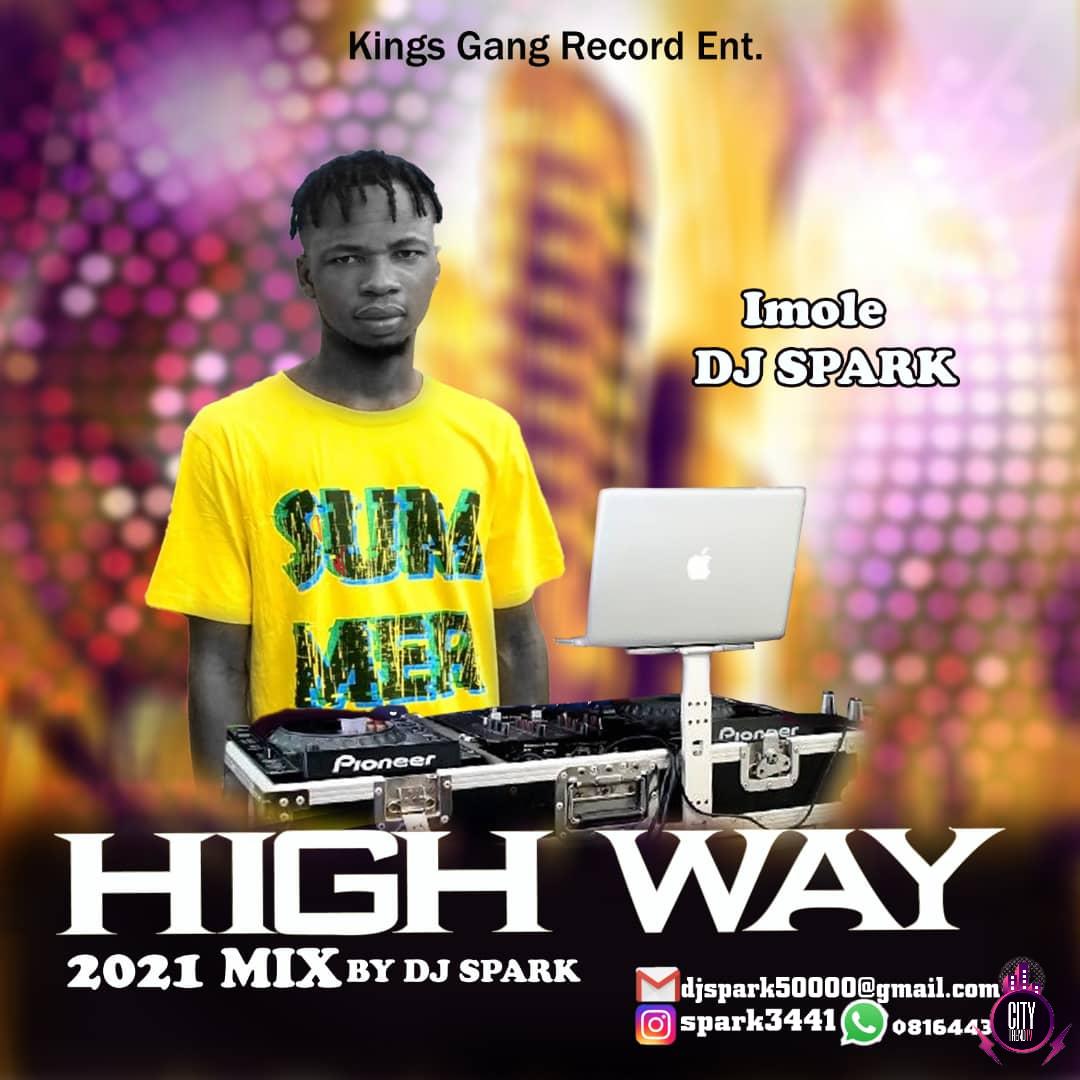 DJ Spark – High Way 2021 Mix