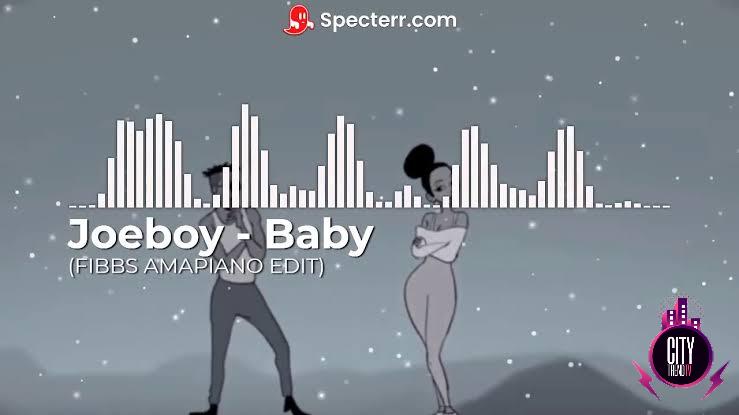 Joeboy — Baby FIBBS Amapiano Remix