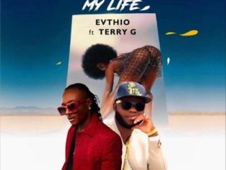 Evthio ft. Terry G — She Is My Life