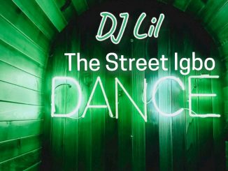 DJ Lil — The Street Igbo Dance Instrumental