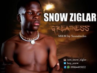 Snow Ziglar — Greatness