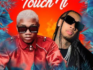 KiDi Tyga — Touch It Remix