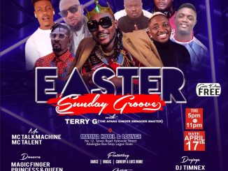 Easter Sunday Groove with Superstar Terry G Others