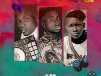 DJ Lizko ft. Hypeman Dapiye Ayanzino — Feel Good Mixtape Vol. 2