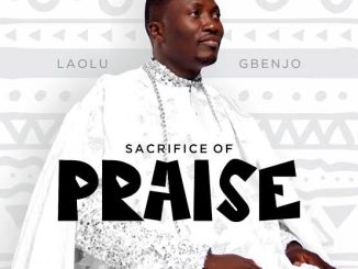 Laolu Gbenjo — Sacrifice Of Praise