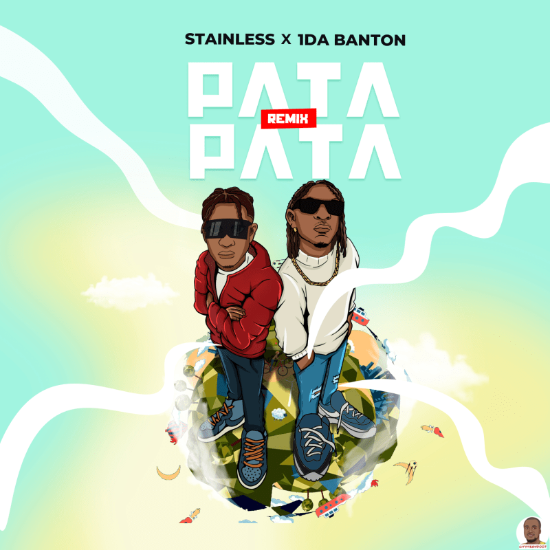 Stainless ft. 1da Banton — Pata Pata
