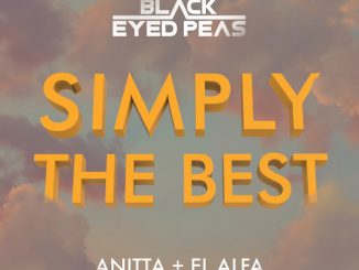 Black Eyed Peas Anitta El Alfa — Simply The Best