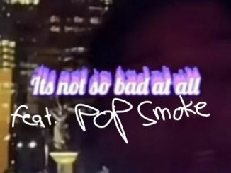 Pop Smoke Swae Lee — Not So Bad At All Prod. Paddybeatz