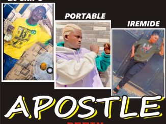 DJ Skipo ft. Portable Iremide — Apostle Refix