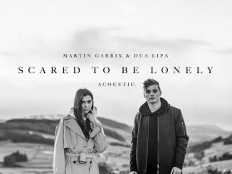 Martin Garrix Dua Lipa — Scared To Be Lonely Acoustic