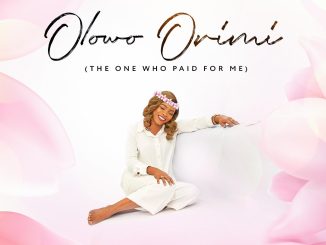 Victoria Orenze — Olowo Orimi The One Who Paid For Me