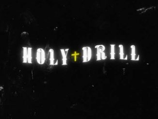 Holy Drill — CitytrendTv Media