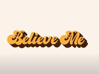 Johnny Drille — Believe Me