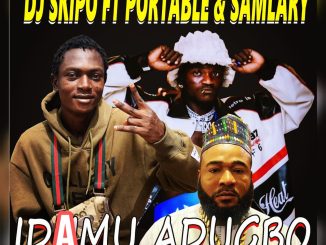 DJ Skipo ft. Portable Samylary — Idamu Adugbo Beat