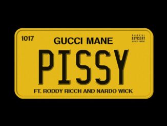 Gucci Mane — Pissy ft. Roddy Ricch Nardo Wick