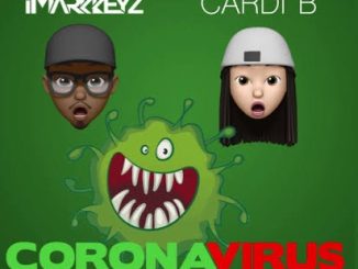 iMarkkeyz ft. Cardi B — Corona Virus