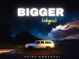 Prinx Emmanuel — Bigger Odogwu