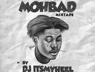 DJ Itsmyheel Best Of Mohbad Mix