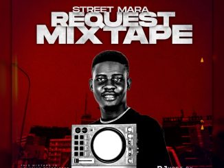 DJ Khalipha Street Mara Requested Mix