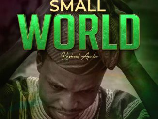 Rasheed Apala Small World