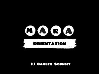 DJ Damlex Soundit Mara Orientation Free Beat
